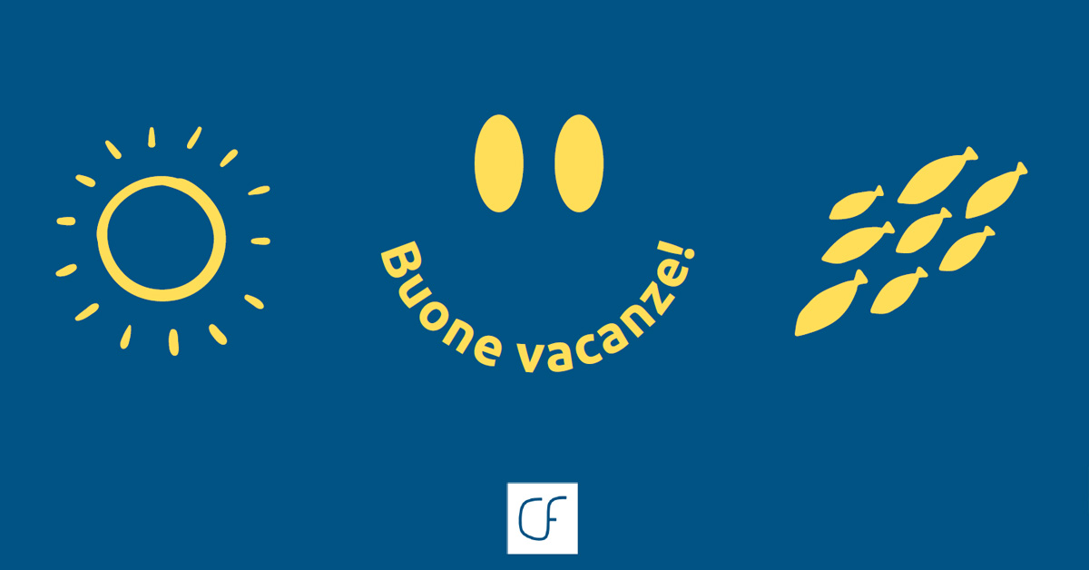 Buone vacanze!